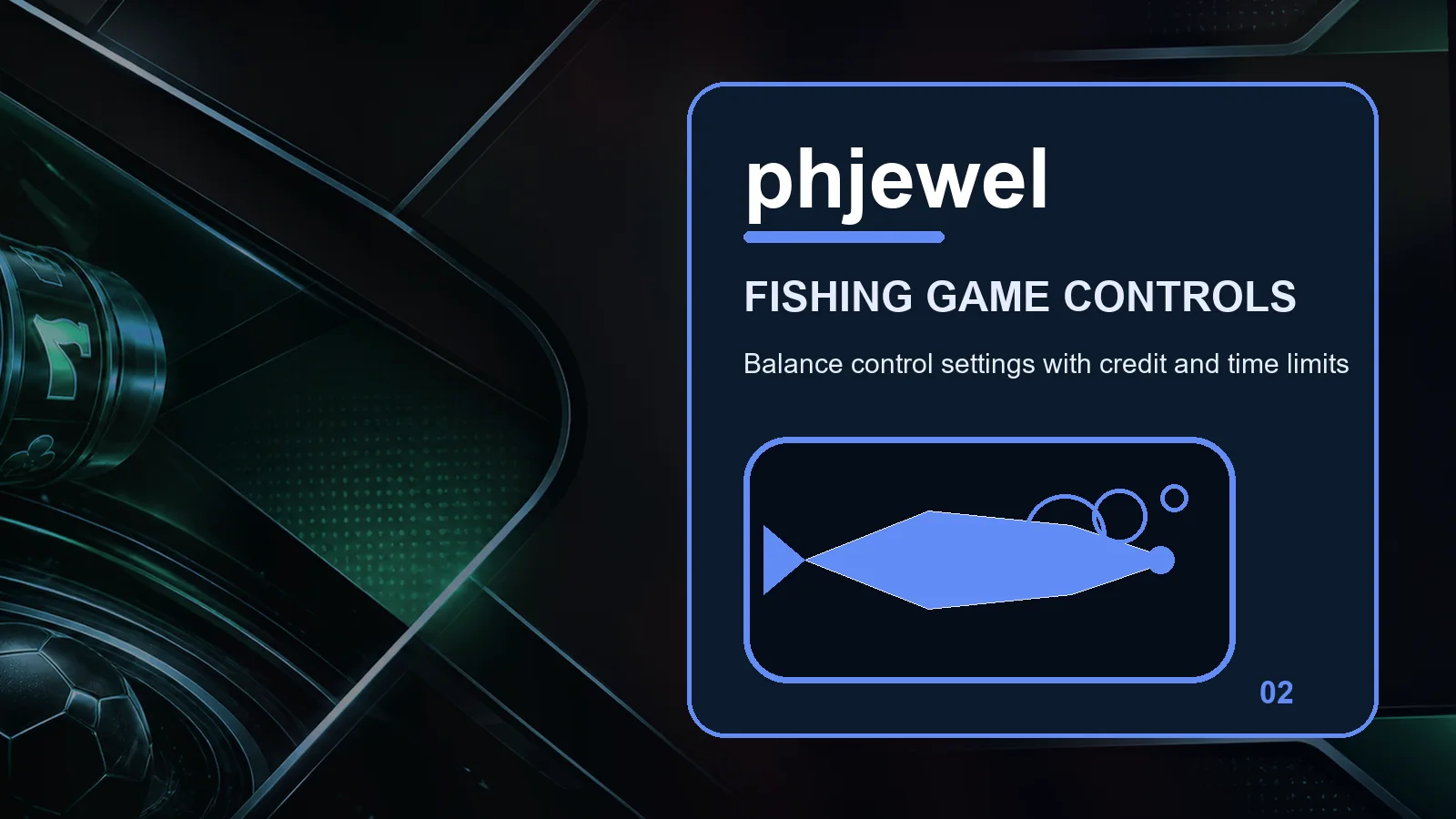phjewel fishing full-width visual guide 2