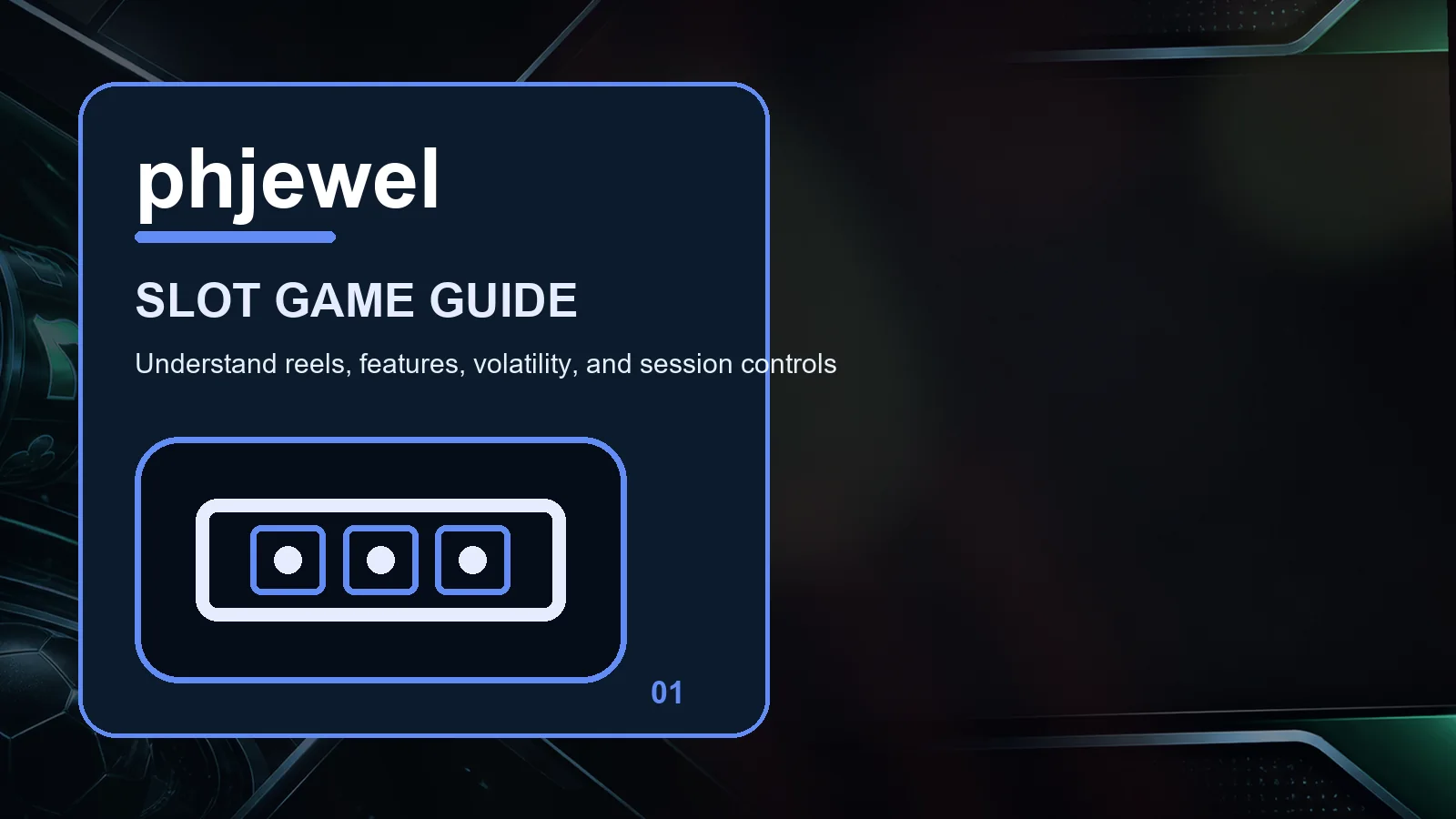 phjewel slots full-width visual guide 1