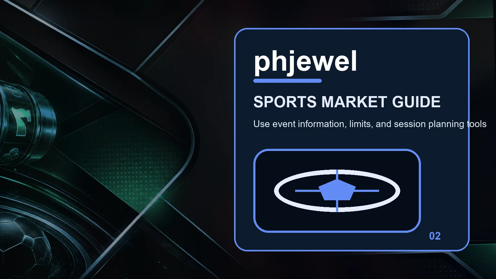 phjewel sports full-width visual guide 2